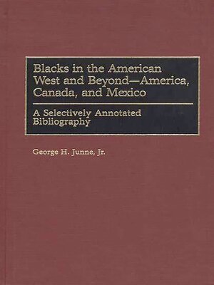 cover image of Blacks in the American West and Beyond&#8212;America, Canada, and Mexico